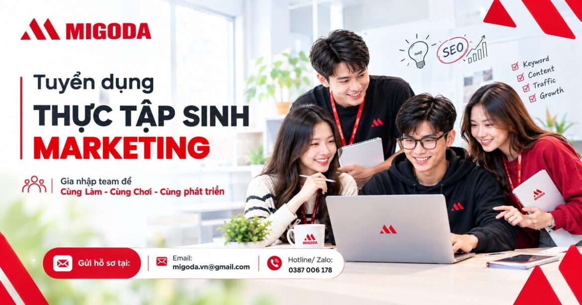 Tuyển thực tập sinh Marketing chưa cần kinh nghiệm
